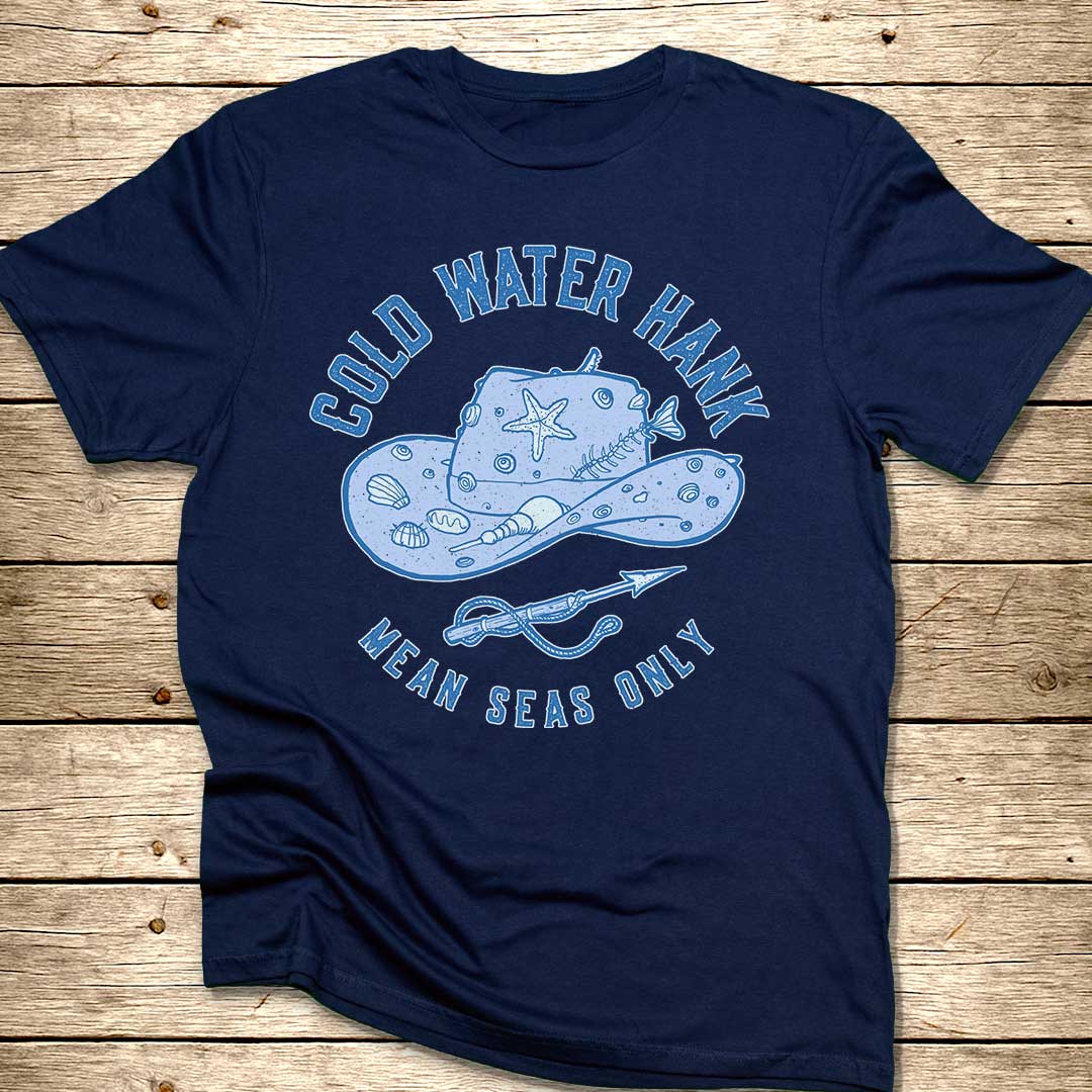 Cold Water Hank T-Shirt