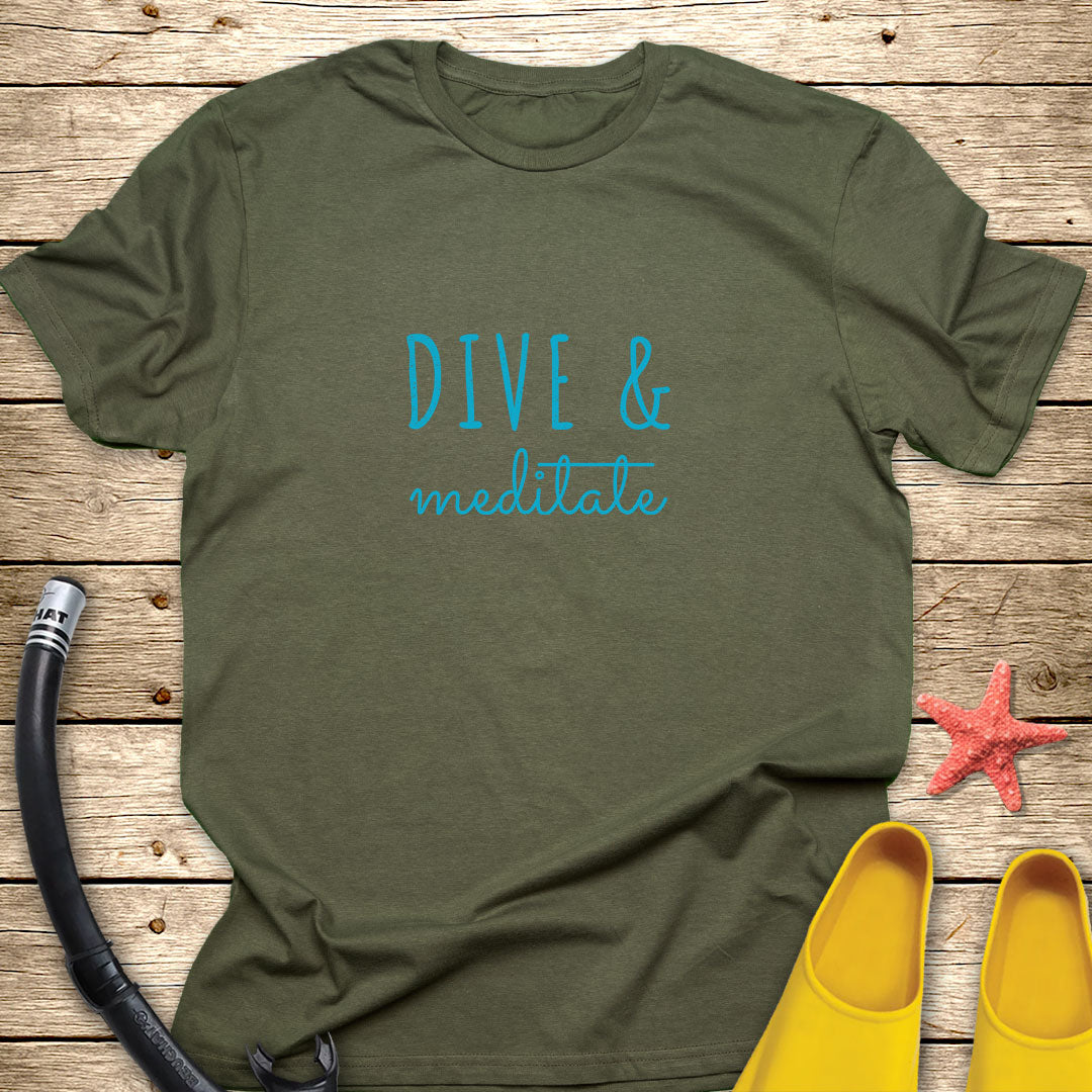 Dive & Meditate T-Shirt