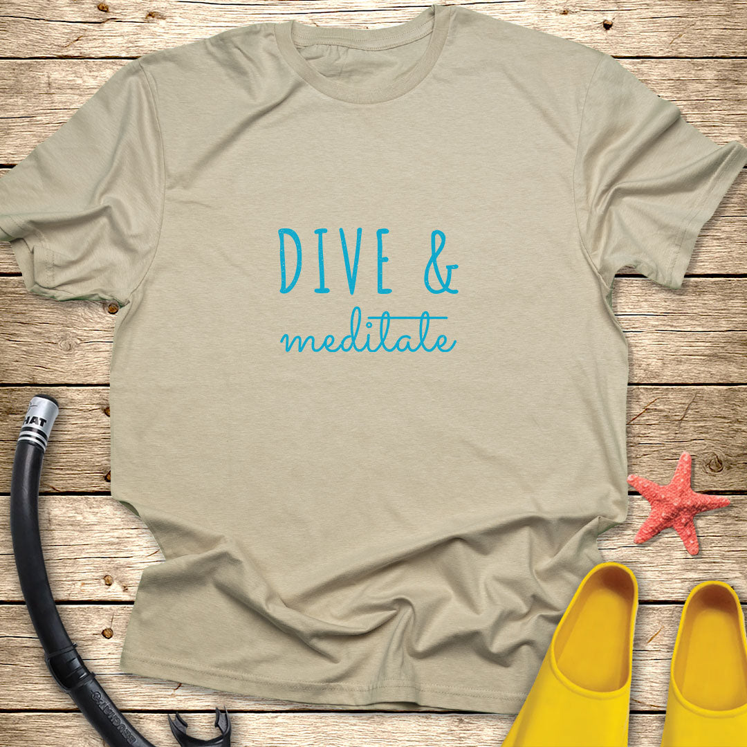 Dive & Meditate T-Shirt