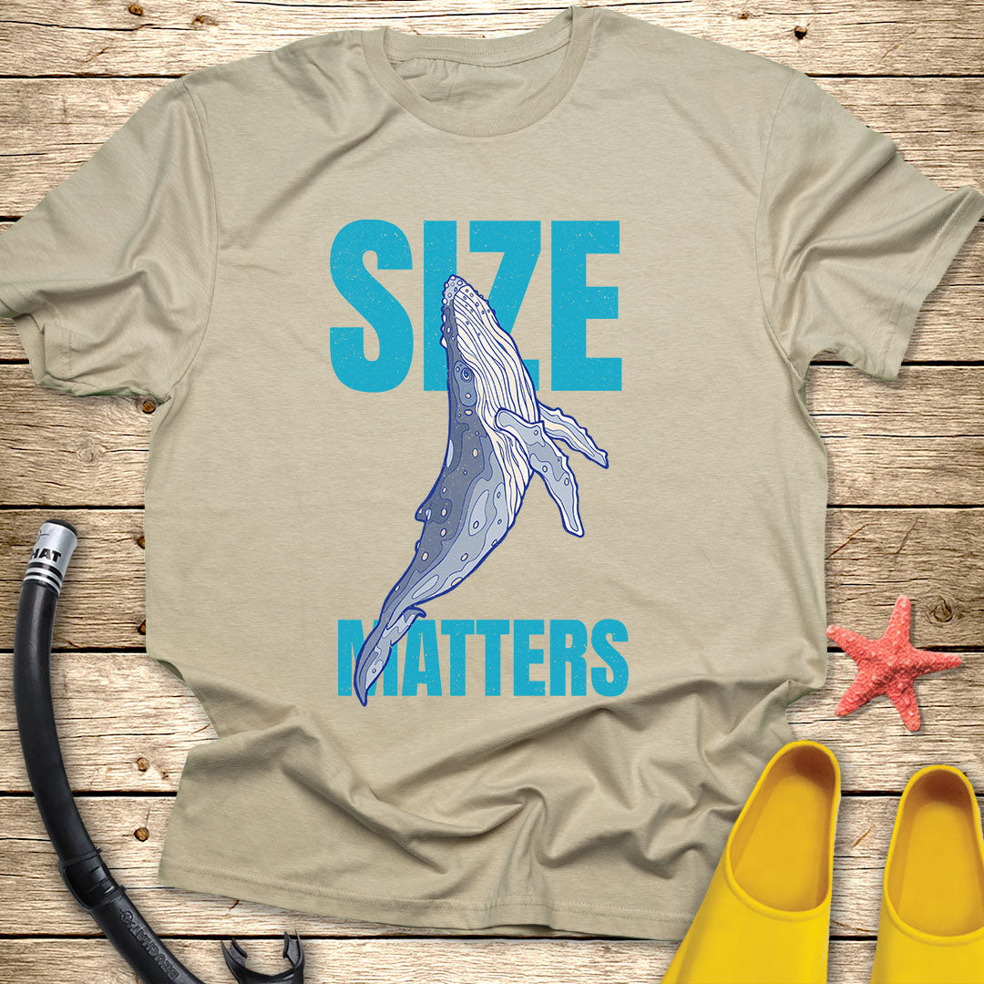 Size Matters T-Shirt