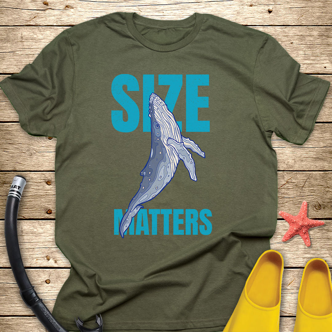 Size Matters T-Shirt