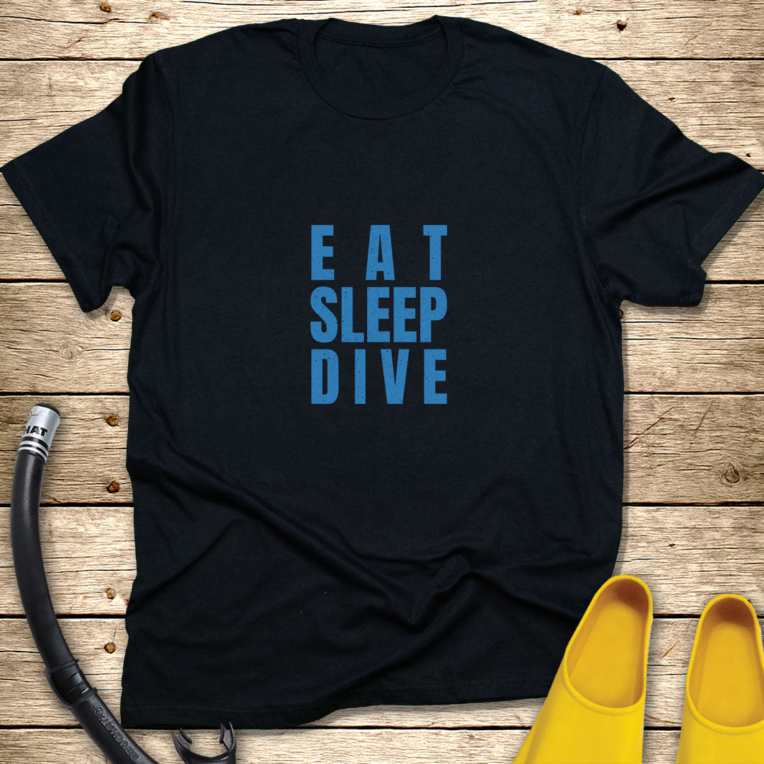 Eat Sleep Dive T-Shirt