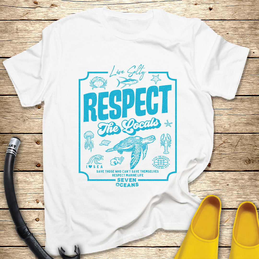 Respect The Locals T-Shirt