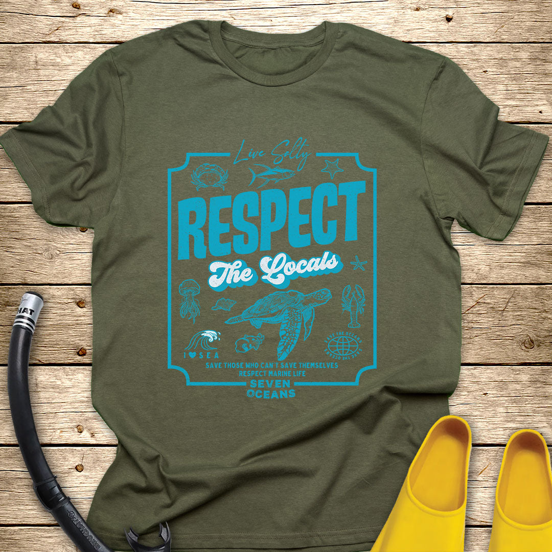 Respect The Locals T-Shirt