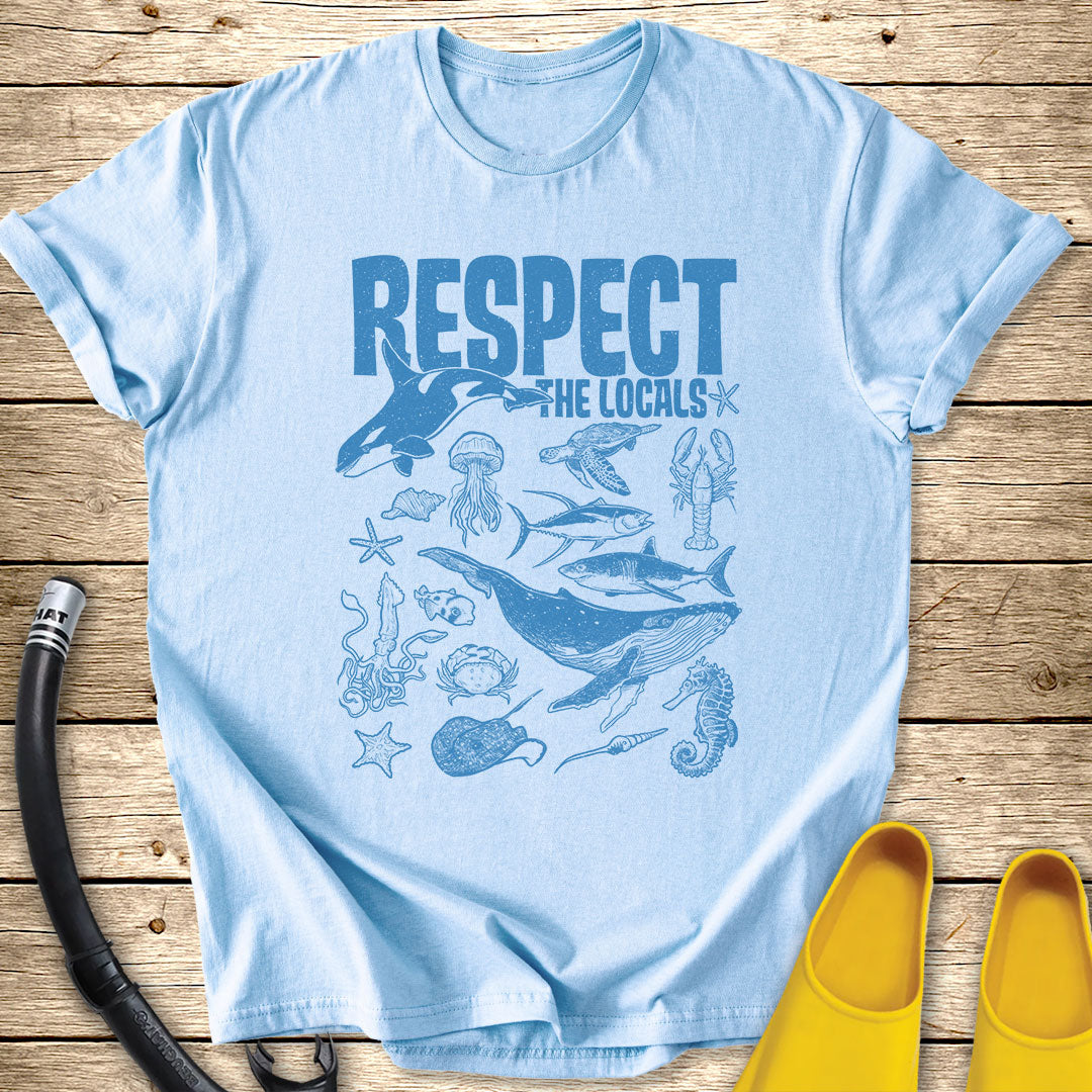 Respect The Locals T-Shirt