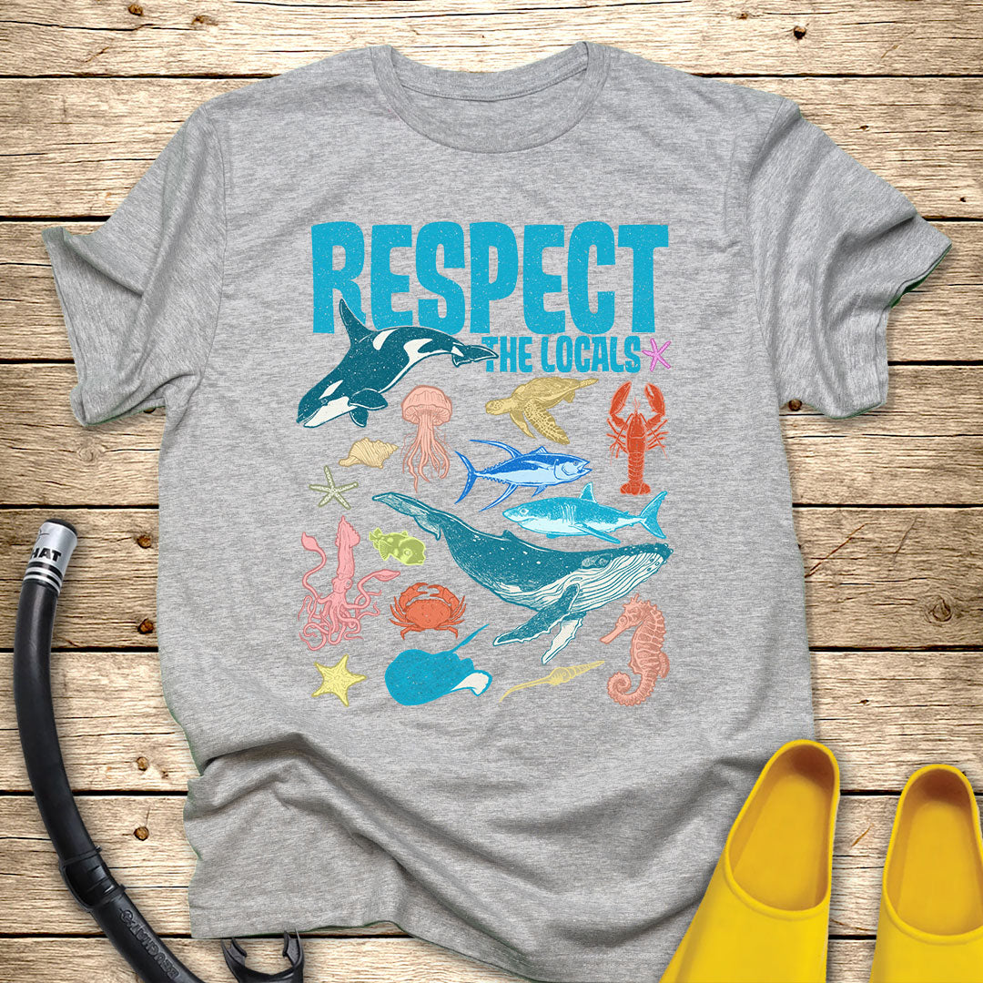 Respect The Locals T-Shirt