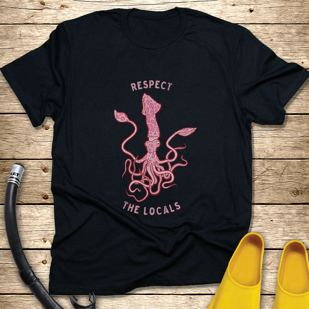 Respect The Locals T-Shirt
