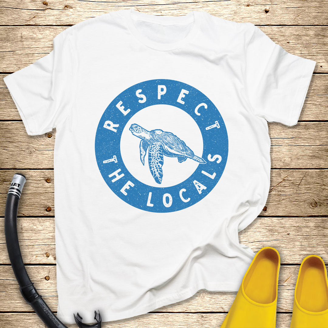 Respect The Locals T-Shirt Turtle