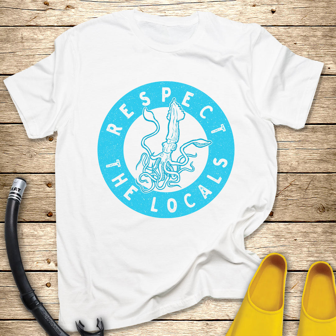 Respect The Locals T-Shirt