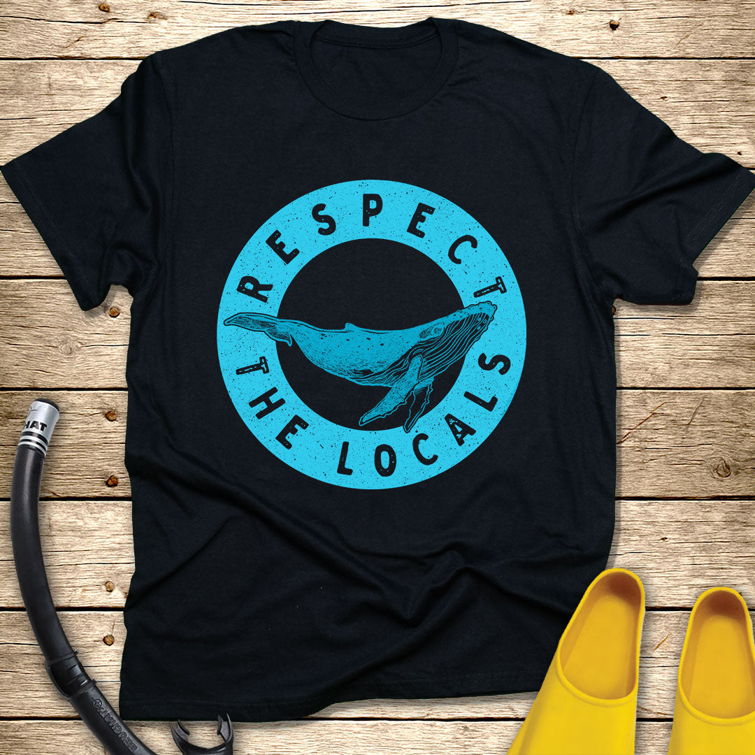 Respect The Locals T-Shirt