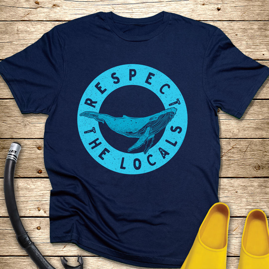 Respect The Locals T-Shirt