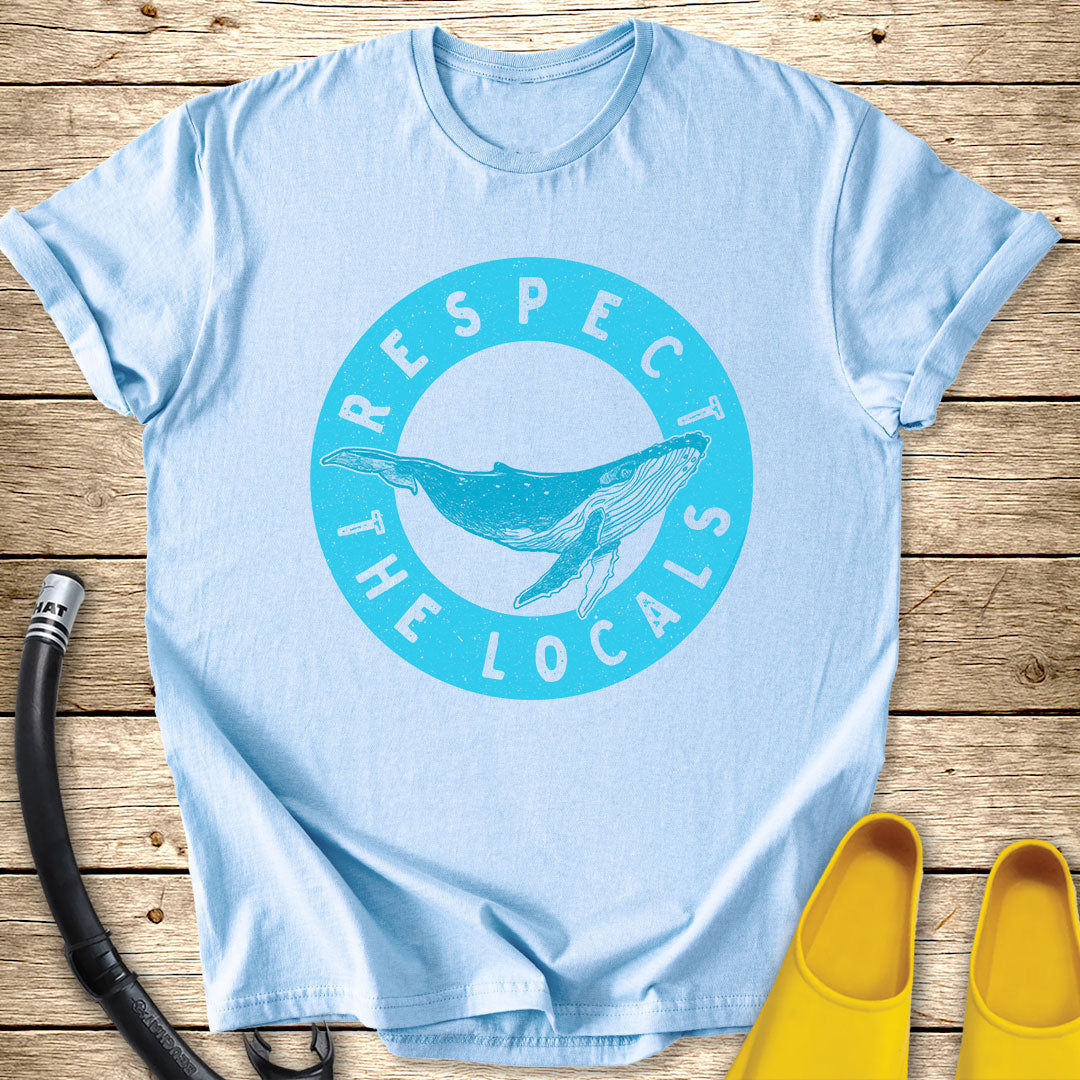 Respect The Locals T-Shirt