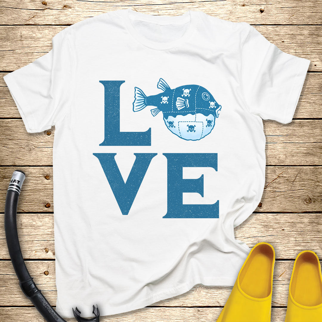 Love Pufferfish T-Shirt