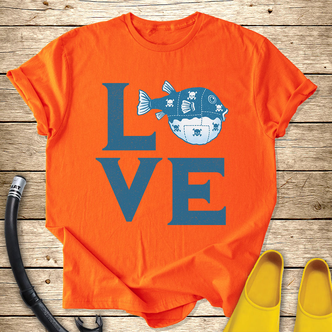 Love Pufferfish T-Shirt
