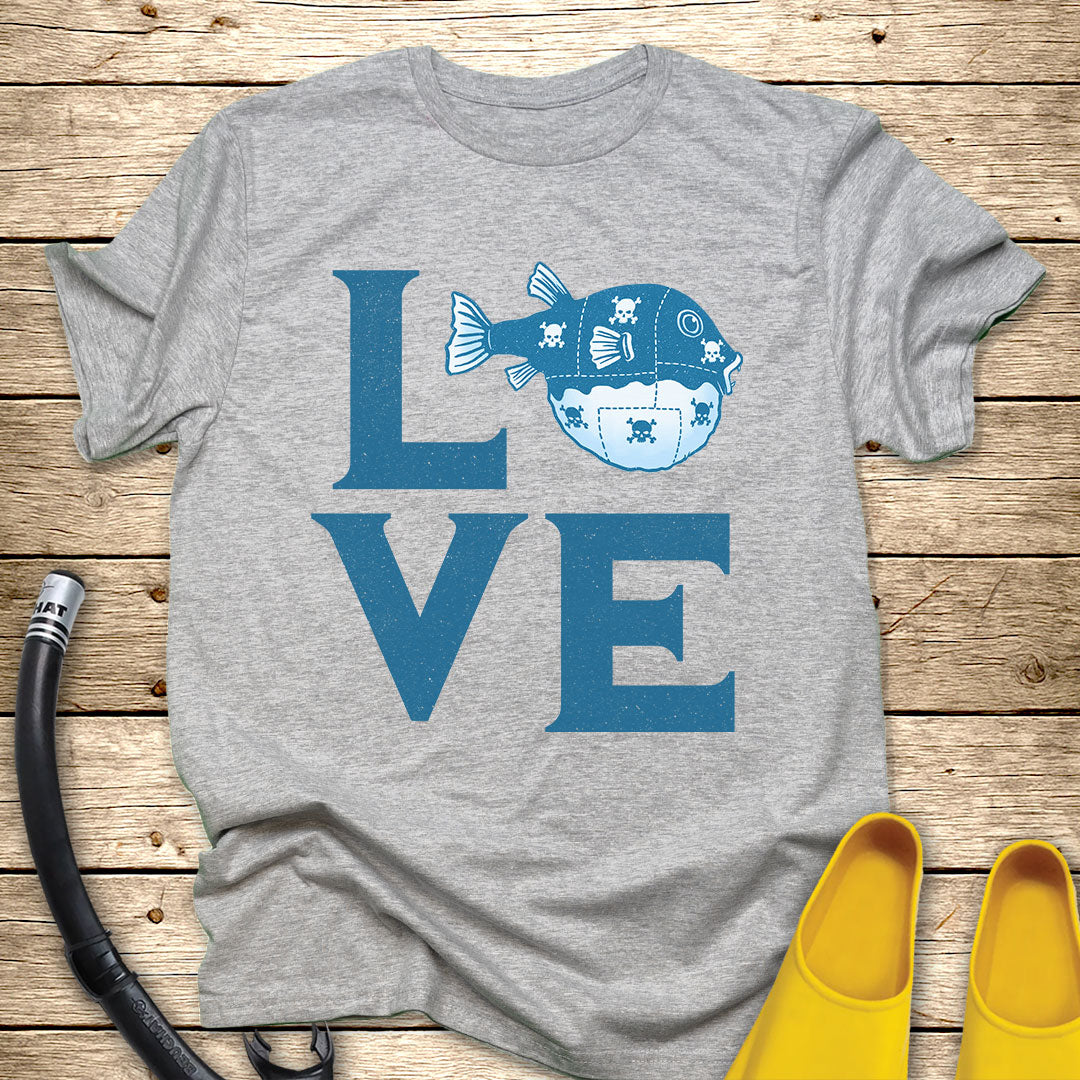 Love Pufferfish T-Shirt
