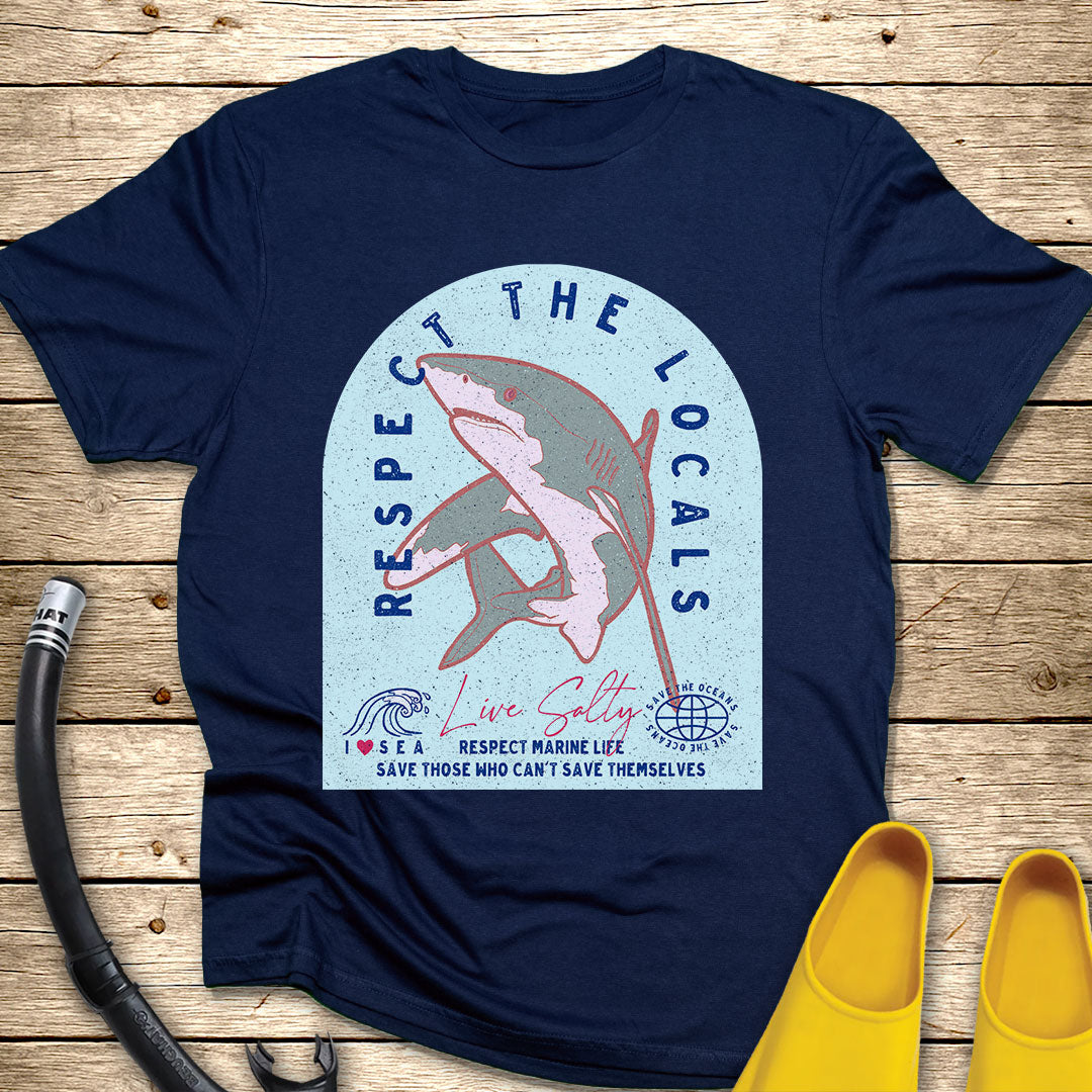 Respect The Locals T-Shirt