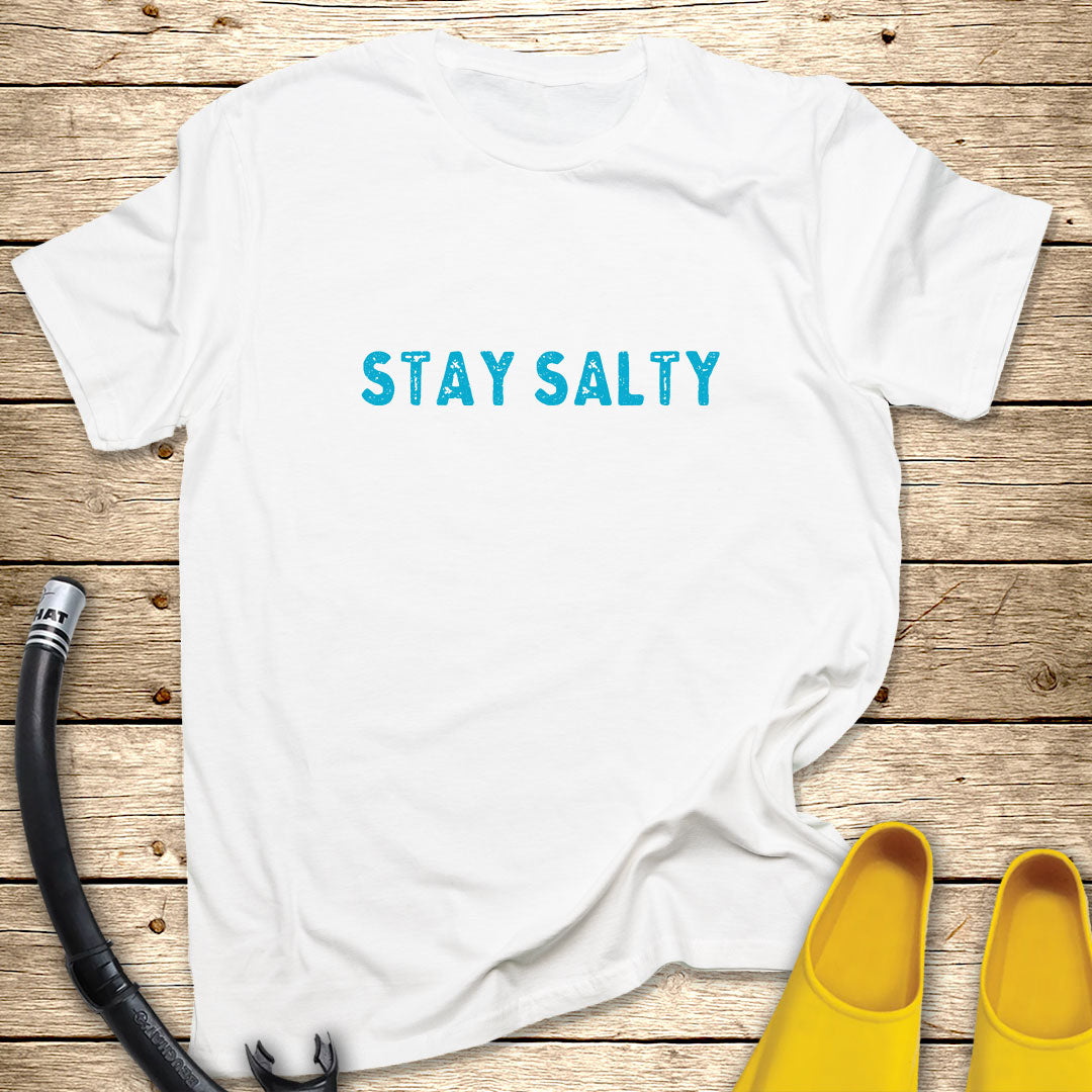Stay Salty T-Shirt