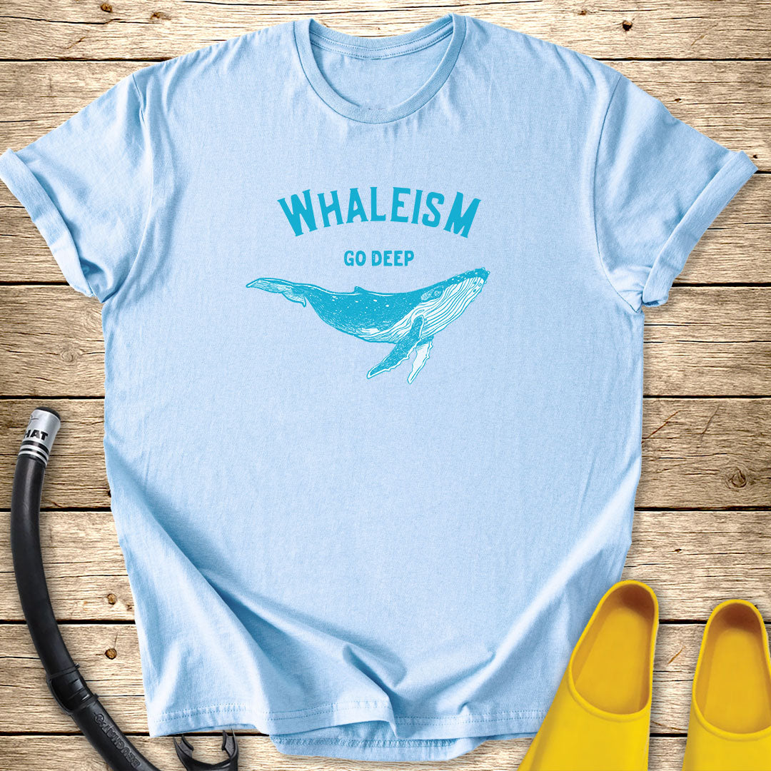Whaleism, go deep T-Shirt