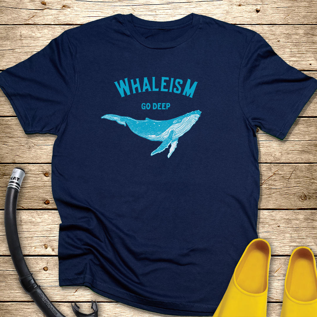 Whaleism, go deep T-Shirt