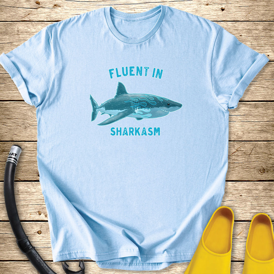 Fluent In Sharkasm Tee