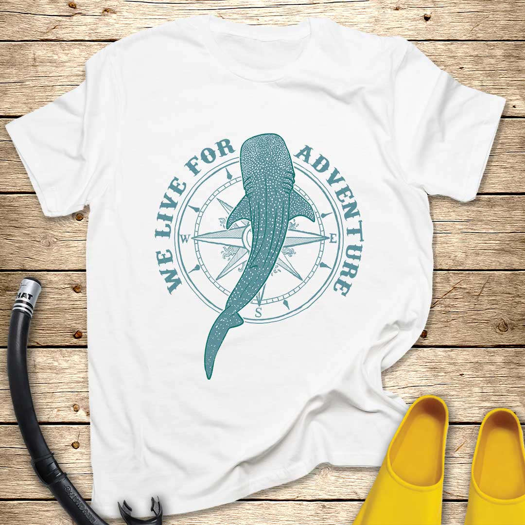 We Live For Adventure Shark Whale T-Shirt