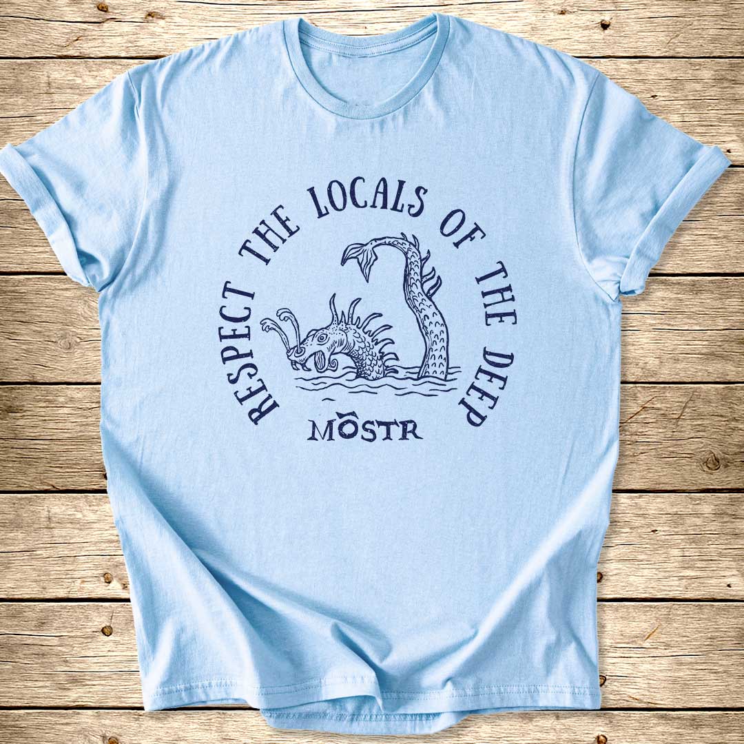 Respect The Locals Of The Deep T-Shirt