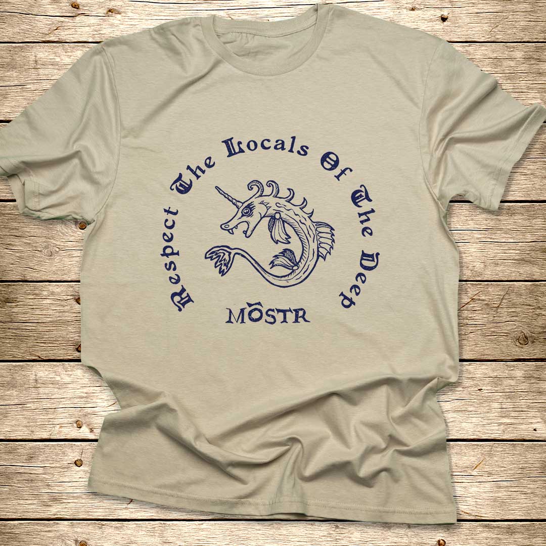 Respect The Locals Of The Deep T-Shirt