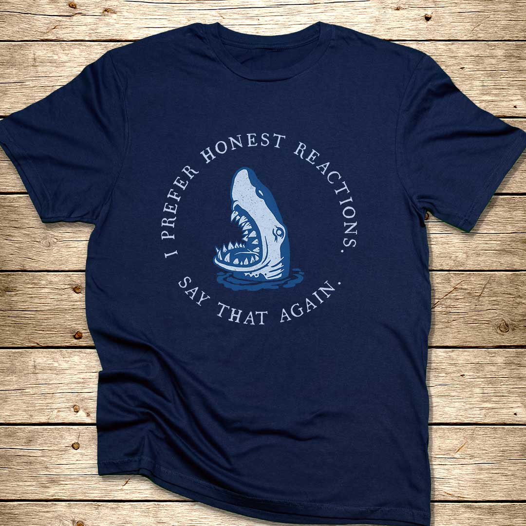 Say That Again Shark T-Shirt