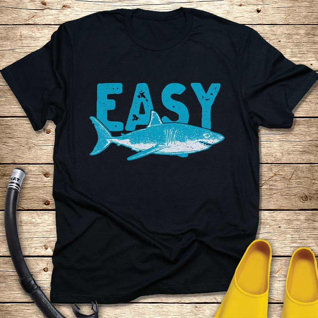 Easy Shark T-Shirt