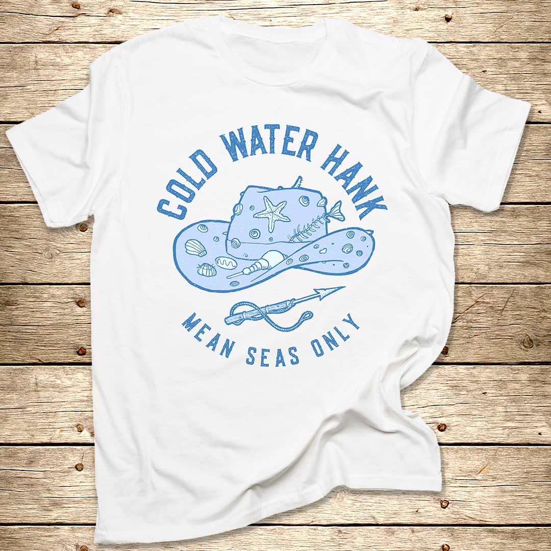 Cold Water Hank T-Shirt